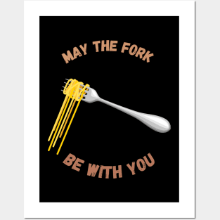 May The Fork Be With You - (4) Posters and Art